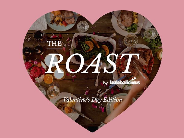 Valentines Roast 